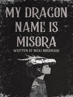 cover image of My Dragon Name is Misora